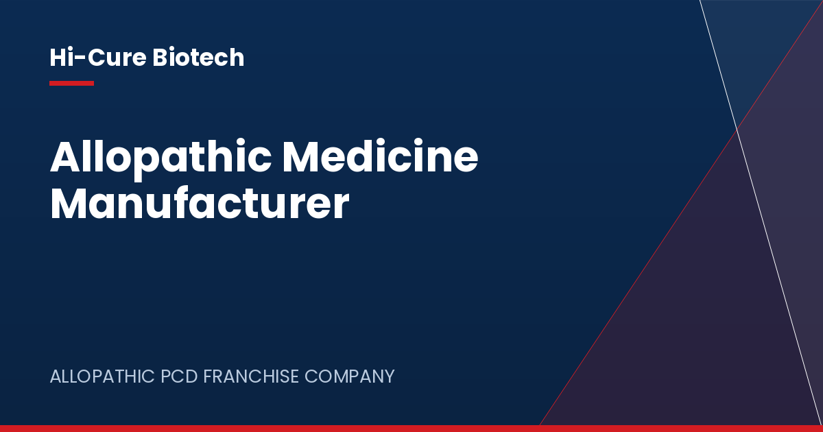 Allopathic Medicine Manufacturer