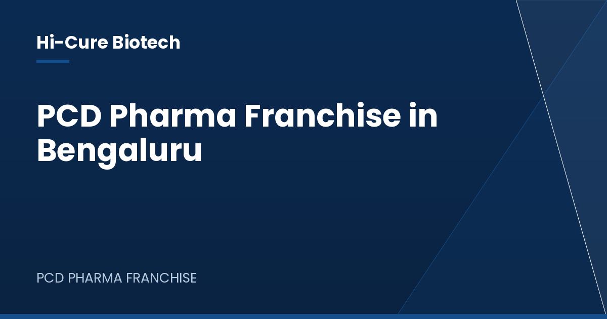 PCD Pharma Franchise in Bengaluru