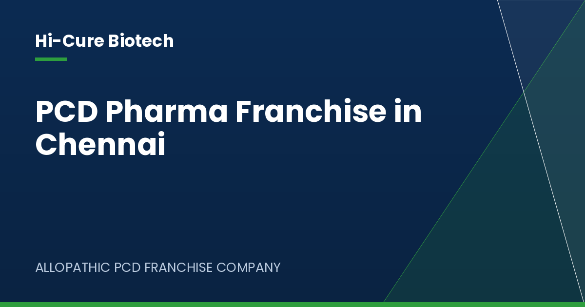 PCD Pharma Franchise in Chennai