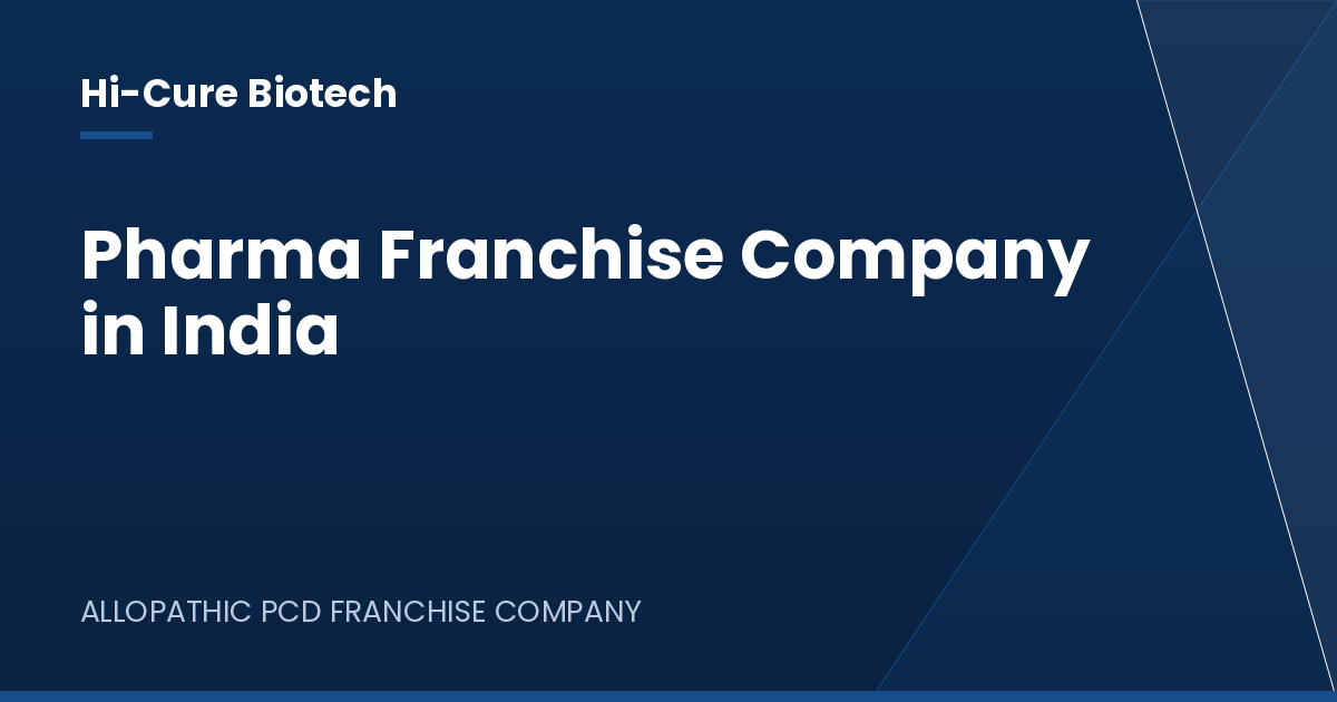Pharma Franchise Company in India
