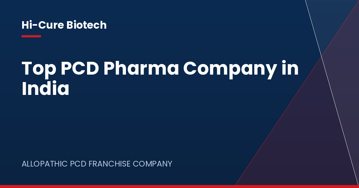 Top PCD Pharma Company in India