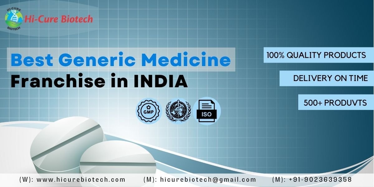 Best Generic medicine franchise in India Best Generic medicine franchise in India