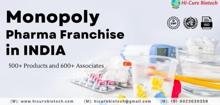 Monopoly Pharma Franchise in India
