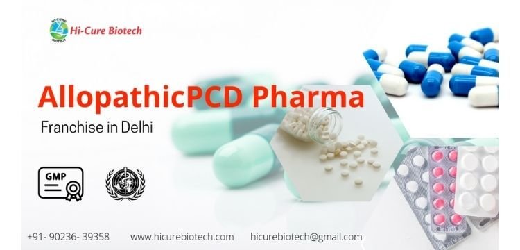 Allopathic PCD Pharma Franchise in Delhi
