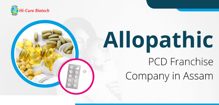 Allopathic PCD Franchise PCD Franchise Company in Assam