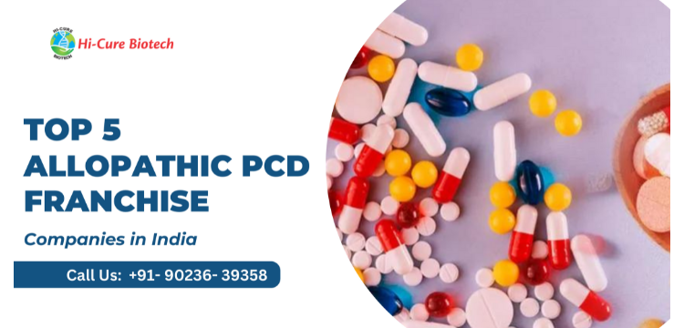 TOP 5 Allopathic Franchise Company in India