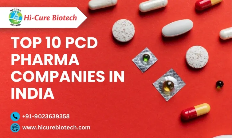 Top 10 PCD Pharma Companies in India