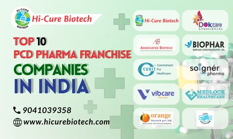 Top 10 PCD Pharma Franchise Companies in India