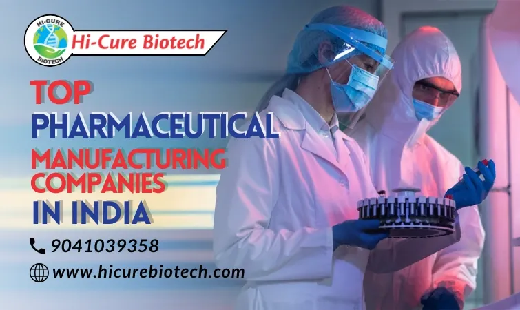 Top Pharmaceutical Manufacturing Companies in India