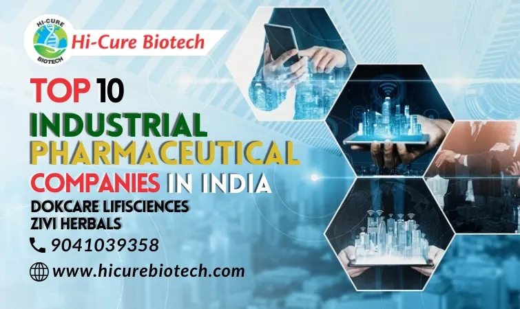 Top 10 Industrial Pharmaceutical Companies in India